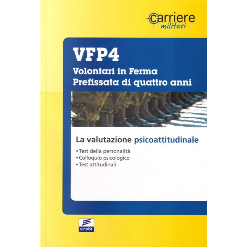 VFP4 - Volontari in ferma prefissata di quattro anni - La valutazione psicoattitudinale